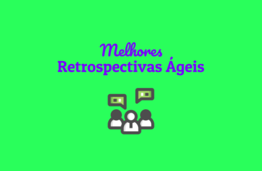 Retrospectivas Ágeis – Melhores Dinâmicas do FunRetrospectives